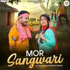 About Mor Sangwari Song